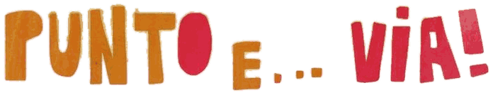 Punto e… Via!